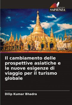 Cover Il cambiamento delle prospettive asiatiche e le nuove esigenze di viaggio per il turismo globale