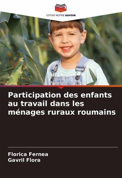 Participation des enfants au travail dans les ménages ruraux roumains - Fernea, Florica;Flora, Gavril