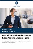 Geschäftsmodell und Covid-19-Krise: Welche Anpassungen?