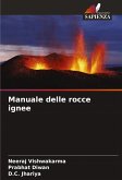 Manuale delle rocce ignee Manuale delle rocce ignee