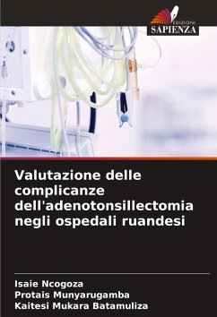 Cover Valutazione delle complicanze dell'adenotonsillectomia negli ospedali ruandesi
