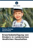 Erwerbsbeteiligung von Kindern in rumänischen ländlichen Haushalten