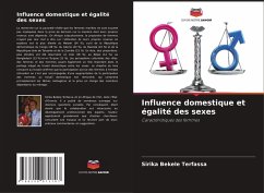 Influence domestique et égalité des sexes - Bekele Terfassa, Sirika