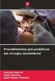 Procedimentos pré-protéticos em cirurgia maxilofacial