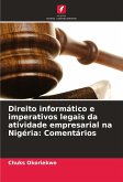 Direito informático e imperativos legais da atividade empresarial na Nigéria: Comentários Direito informático e imperativos legais da atividade empresarial na Nigéria: Comentários