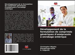 Développement de la formulation de comprimés génériques d'oméprazole à enrobage entérique - Migoha, Christopher;Kaale, Eliangiringa;Kagashe, G.