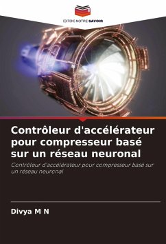 Cover Contrôleur d'accélérateur pour compresseur basé sur un réseau neuronal