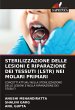 STERILIZZAZIONE DELLE LESIONI E... - Bild 1