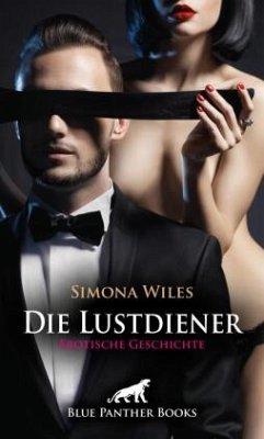 Cover Die Lustdiener   Erotische Geschichte + 1 weitere Geschichte