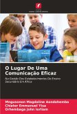 O Lugar De Uma Comunicação Eficaz