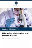 Milchsäurebakterien und Darmfunktion