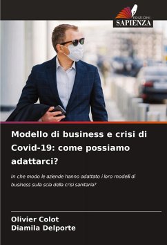 Modello di business e crisi di Covid-19: come possiamo adattarci? - Colot, Olivier;Delporte, Diamila