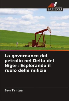 Cover La governance del petrolio nel Delta del Niger: Esplorando il ruolo delle milizie