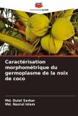 Caractérisation morphométrique du germoplasme de la noix de coco Caractérisation morphométrique du germoplasme de la noix de coco