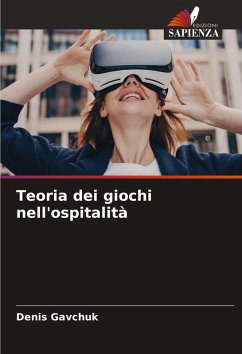 Teoria dei giochi nell'ospitalità - Gavchuk, Denis