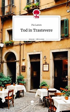 Tod in Trastevere. Life is a Story - story.one - Lamm, Pia