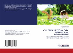 CHILDREN'S PSYCHOLOGY, INTELLECTUAL DEVELOPMENT CHILDREN'S PSYCHOLOGY, INTELLECTUAL DEVELOPMENT