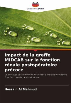 Impact de la greffe MIDCAB sur la fonction rénale postopératoire précoce - Al Mahmud, Hossain