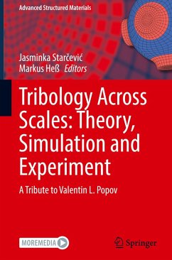 Cover Tribology Across Scales: Theory, Simulation and Experiment