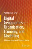 Digital Geographies-Urbanisation, Economy, and Modelling