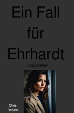 Ein Fall für Ehrhardt - Depine, Chris