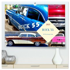 BUICK '55 - Mit 70 unterwegs in Kuba (hochwertiger Premium Wandkalender 2025 DIN A2 quer), Kunstdruck in Hochglanz