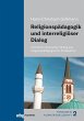 Religionspädagogik und... - Bild 1