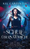 Die Schule für Übernatürliche (eBook, ePUB)