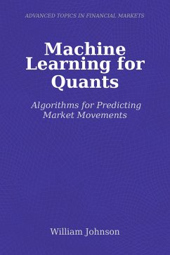 Machine Learning for Quants (eBook, ePUB) - Johnson, William