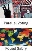 Parallel Voting (eBook, ePUB)