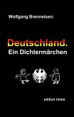 Deutschland. Ein Dichtermärchen (eBook, ePUB)