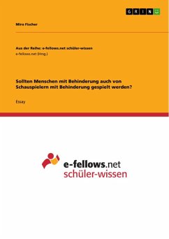 Cover Sollten Menschen mit Behinderung auch von Schauspielern mit Behinderung gespielt werden? (eBook, PDF)