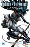 Batman/Catwoman: Waffenwahn (eBook, PDF) Batman/Catwoman: Waffenwahn (eBook, PDF)