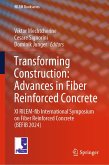 Transforming Construction: Advances in Fiber Reinforced Concrete (eBook, PDF)