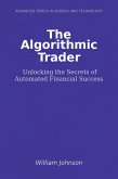 The Algorithmic Trader (eBook, ePUB)