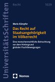 Das Recht auf Staatsangehörigkeit im Völkerrecht (eBook, PDF)