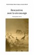 Rencontres avec la vie sauvage (eBook,... - Bild 1