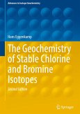The Geochemistry of Stable Chlorine and Bromine Isotopes The Geochemistry of Stable Chlorine and Bromine Isotopes