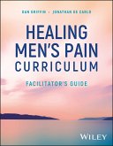 Healing Men's Pain Curriculum, Facilitator's Guide (eBook, ePUB)