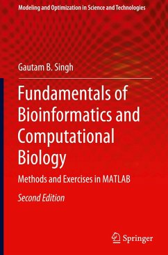 Fundamentals of Bioinformatics and Computational Biology - Singh, Gautam B.