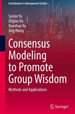 Consensus Modeling to Promote Group Wisdom - Yu, Sumin;Du, Zhijiao;Xu, Xuanhua