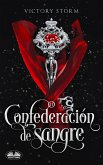 Confederación De Sangre (eBook, ePUB)