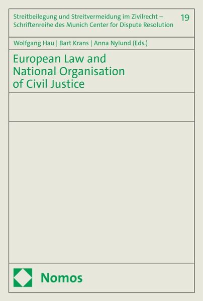 European Law and National Organisation of Civil Justice (eBook, PDF)