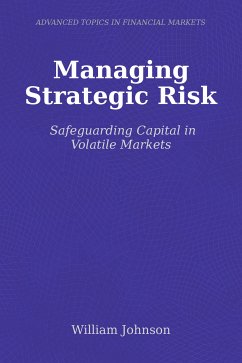 Managing Strategic Risk (eBook, ePUB) - Johnson, William