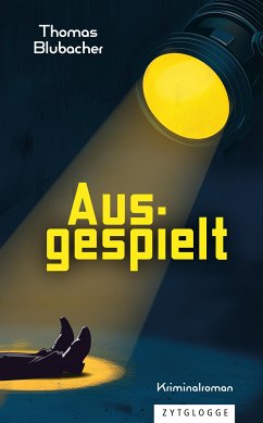 Ausgespielt (eBook, ePUB) - Blubacher, Thomas