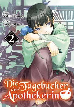 Die Tagebücher der Apothekerin (Light Novel): Band 2 (eBook, ePUB) - Hyuuga, Natsu