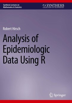 Analysis of Epidemiologic Data Using R - Hirsch, Robert