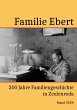 200 Jahre Familie Ebert in Zeulenroda... - Bild 1