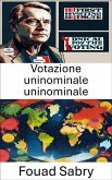 Votazione uninominale uninominale (eBook, ePUB)