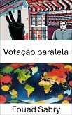 Votação paralela (eBook, ePUB)